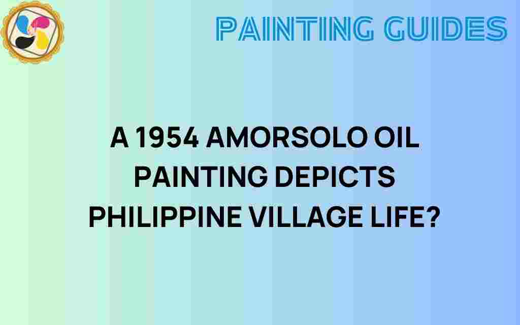 exploring-1954-amorsolo-oil-painting-philippine-village-life