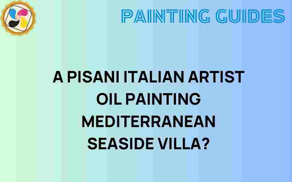 pisani-italian-artist-mediterranean-villa