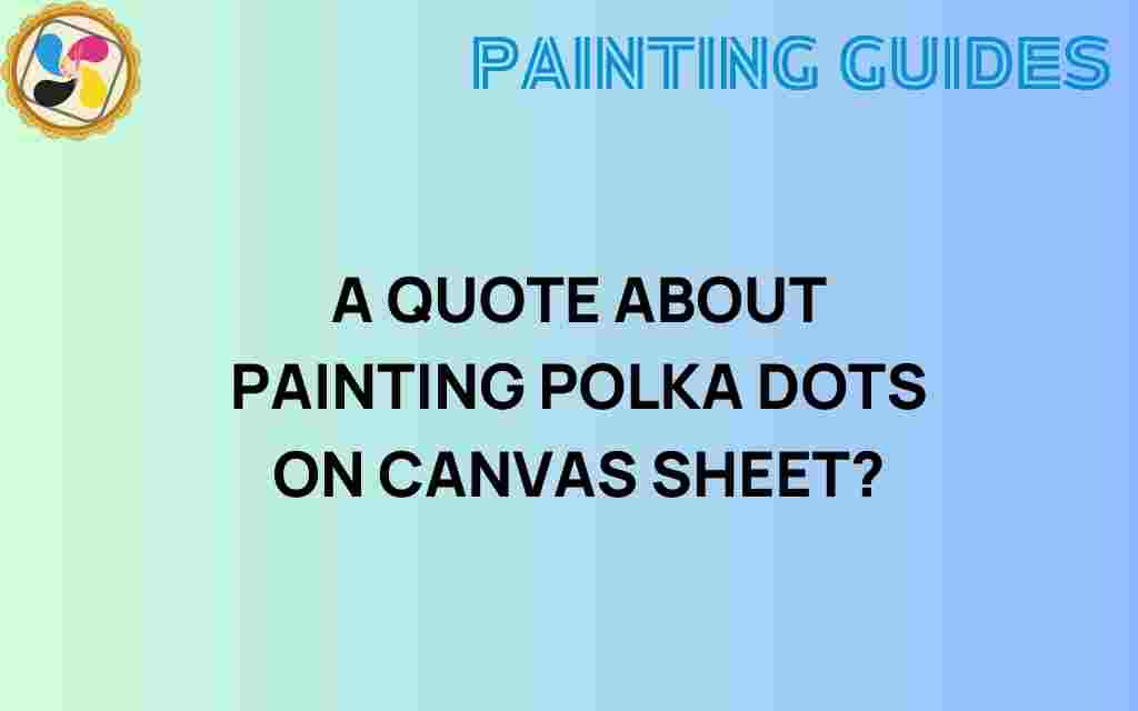 painting-polka-dots-on-canvas