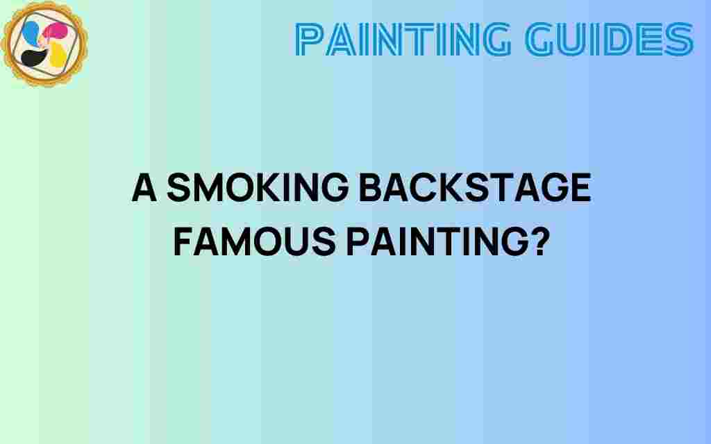 smoking-backstage-famous-painting