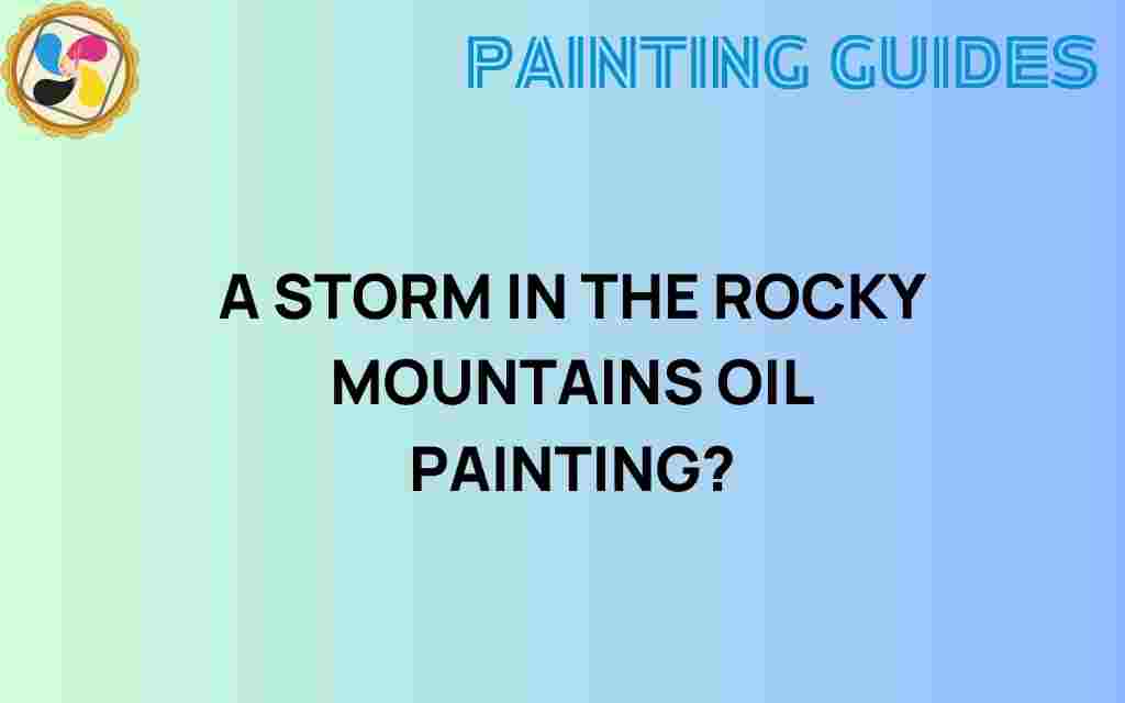 storm-in-the-rocky-mountains-oil-painting