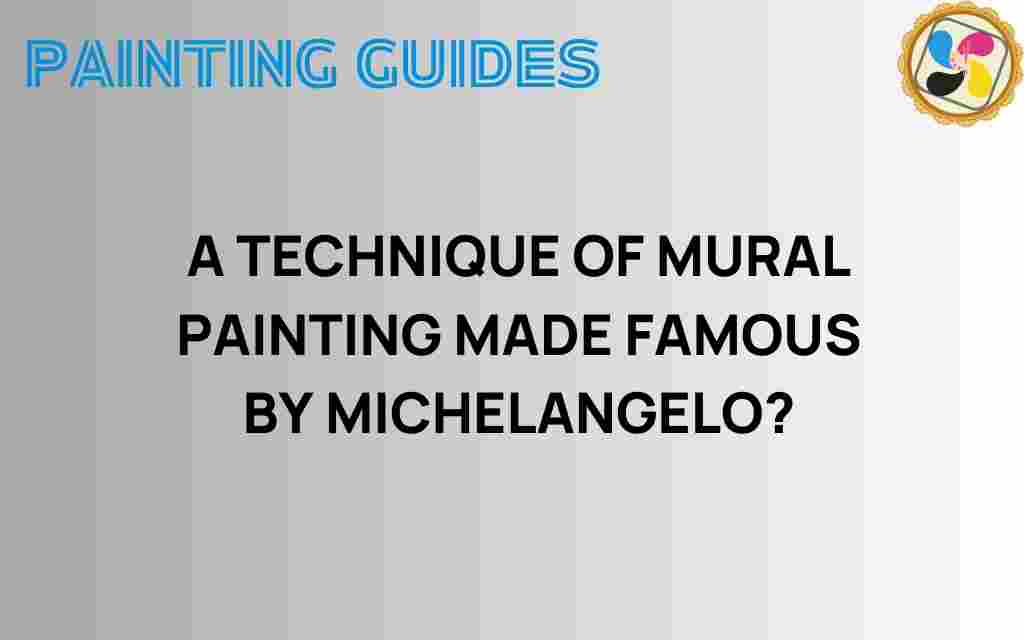 mural-painting-technique-michelangelo