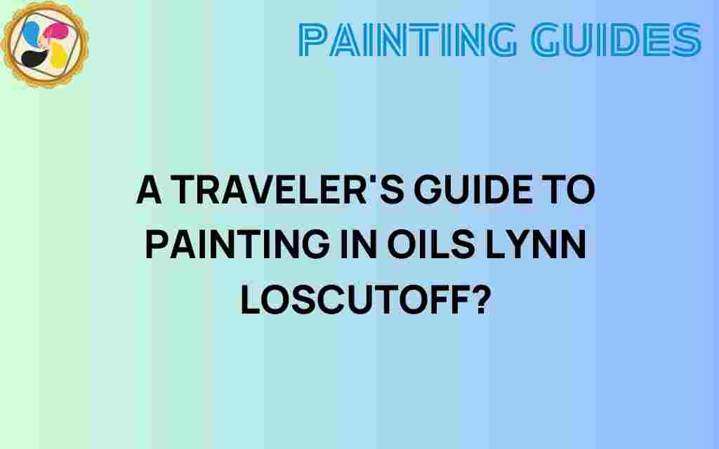 travel-oil-painting-lynn-loscutoff