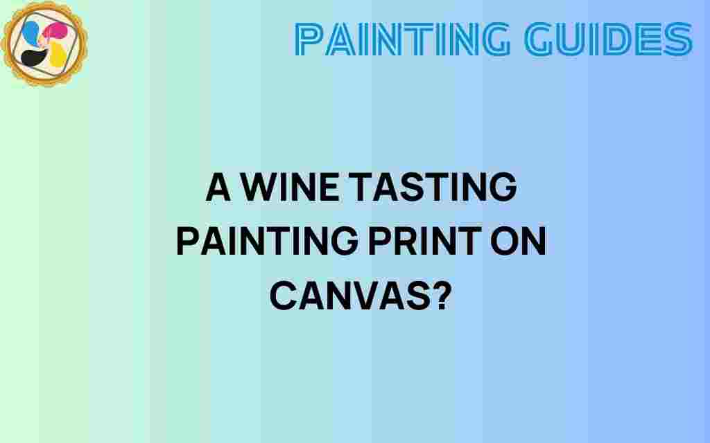 wine-tasting-painting-print-canvas