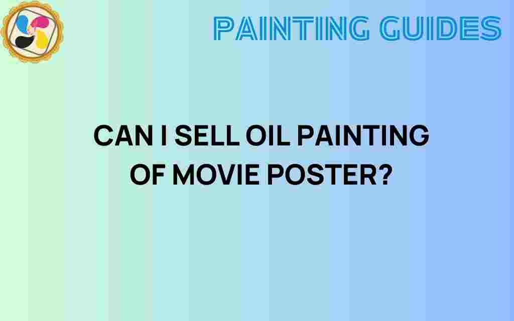 can-i-sell-oil-paintings-of-movie-posters