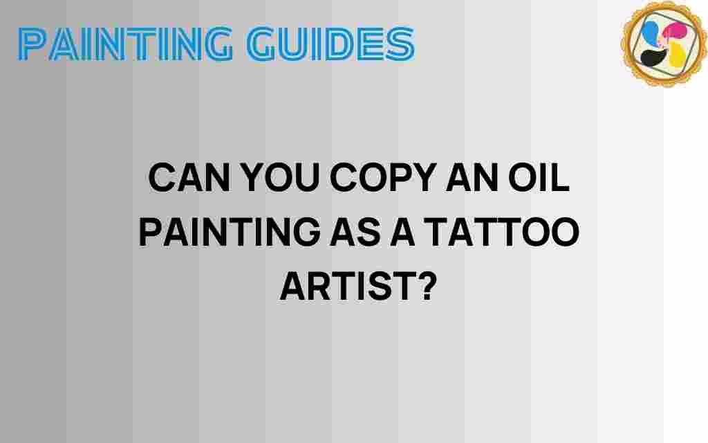can-you-copy-oil-painting-tattoo