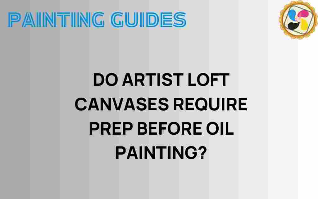 do-artist-loft-canvases-prep-oil-painting