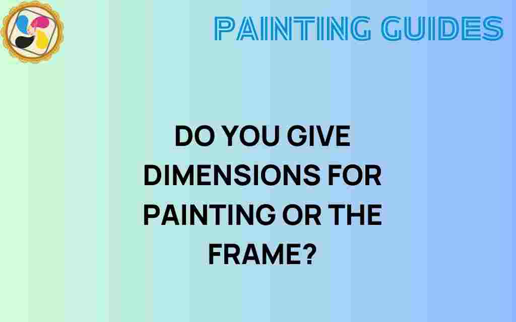 dimensions-for-paintings-or-frames