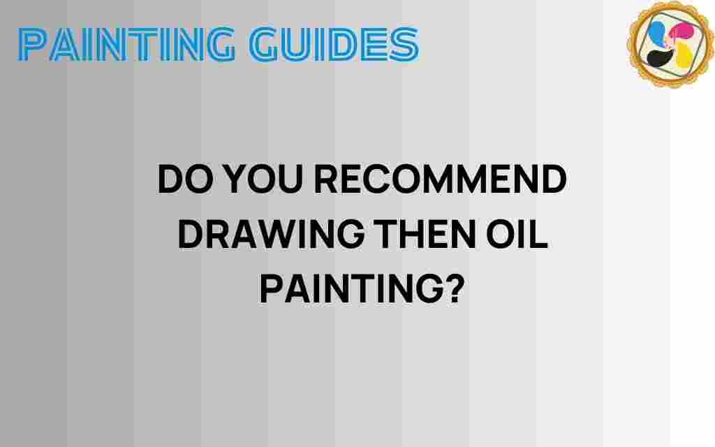drawing-before-oil-painting