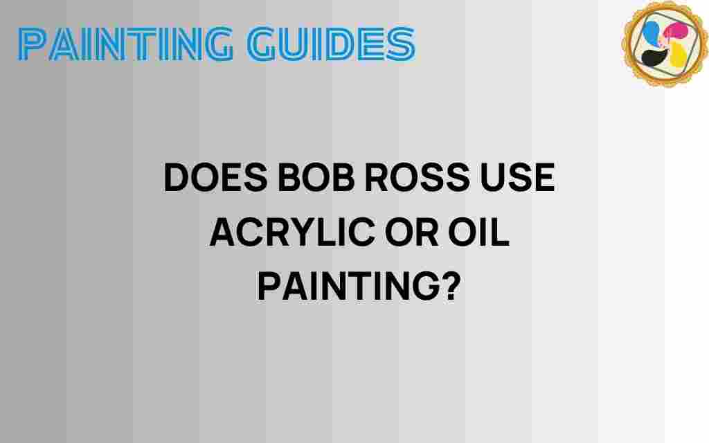 bob-ross-painting-technique-acrylic-or-oil