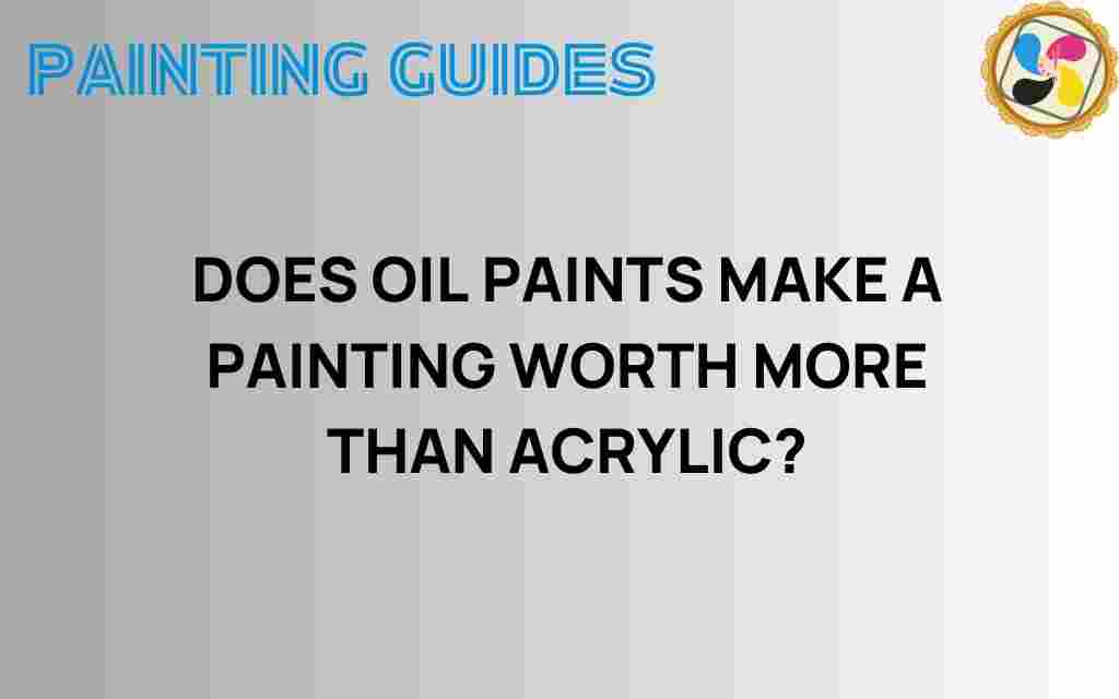 do-oil-paints-value-acrylics