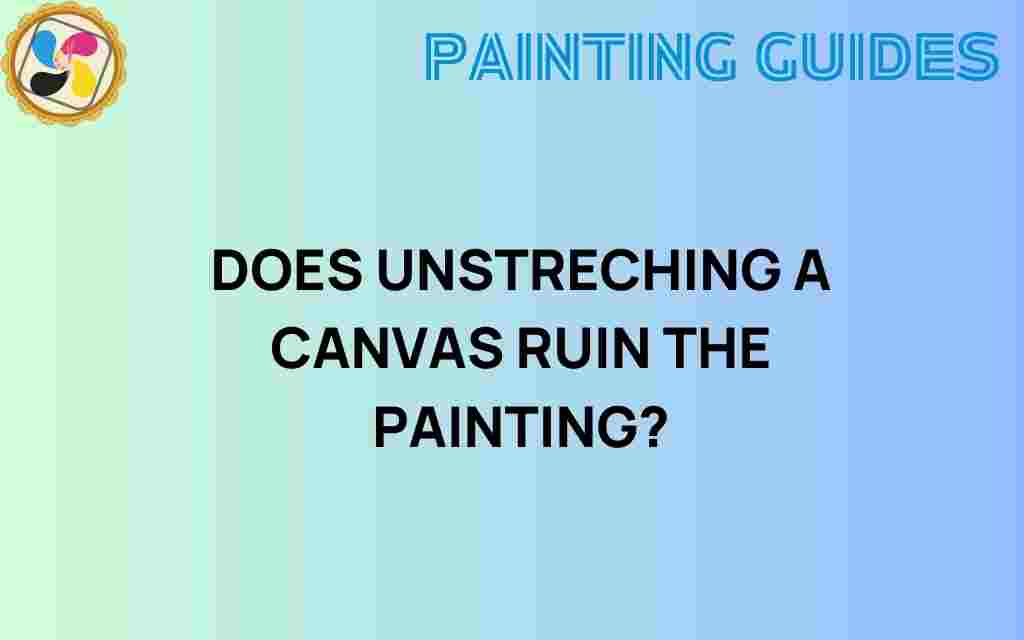 unstretching-canvas-ruin-painting