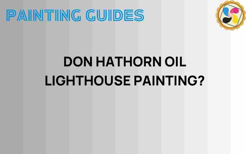 don-hathorn-lighthouse-painting