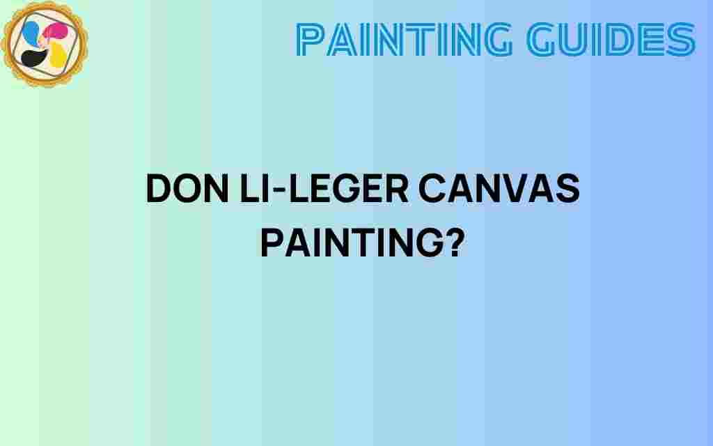 don-li-leger-canvas-painting