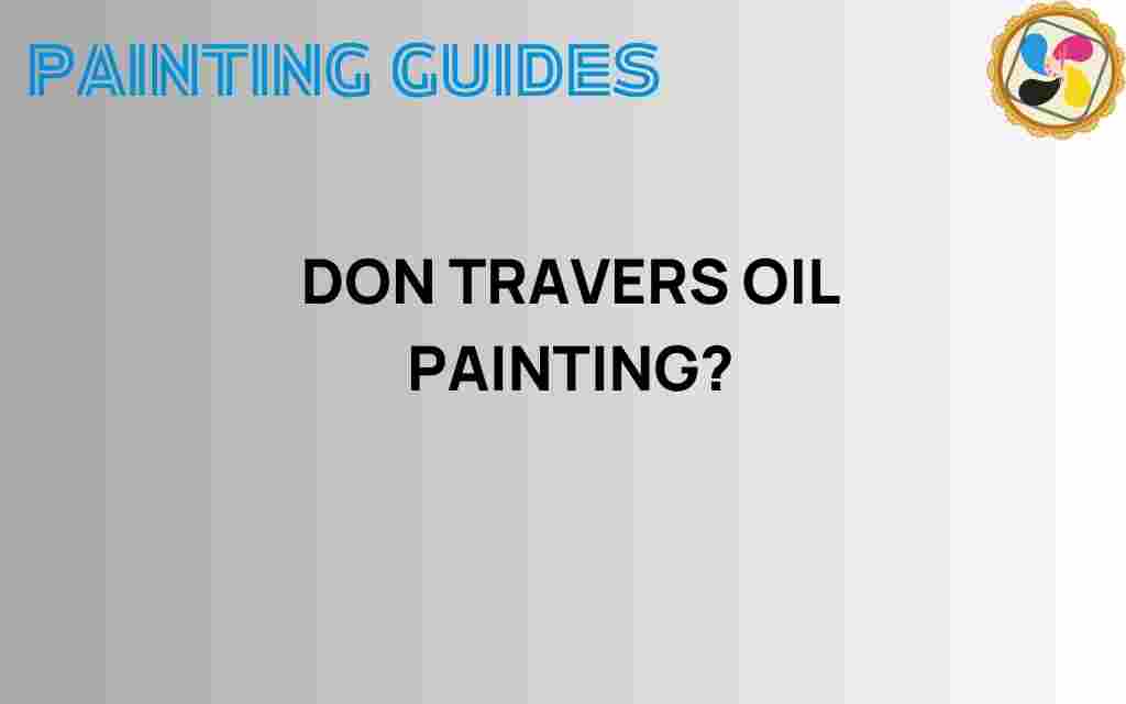 don-travers-oil-painting-techniques