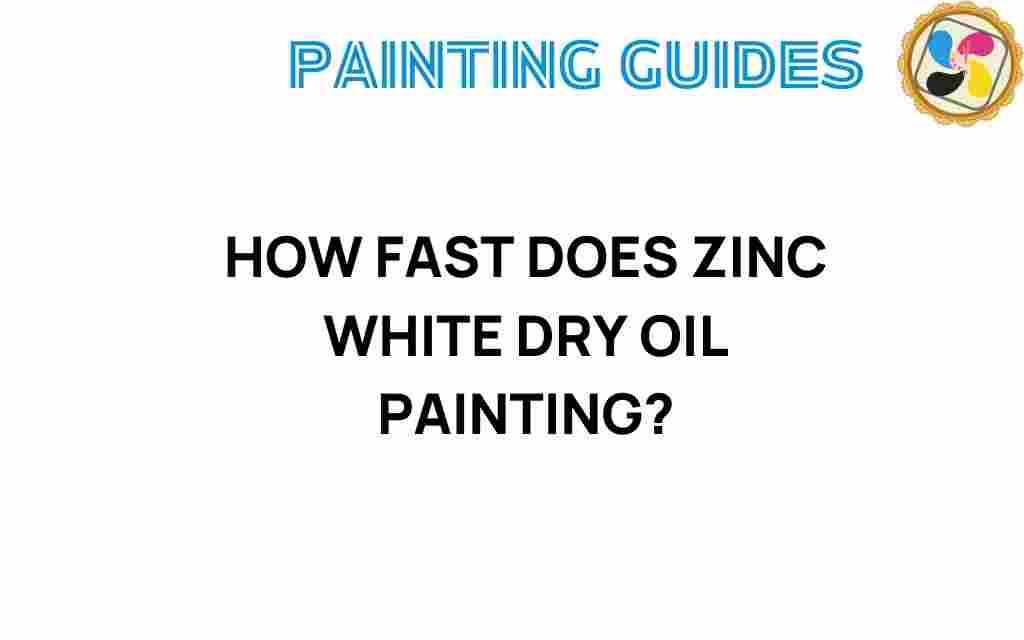 how-fast-does-zinc-white-dry