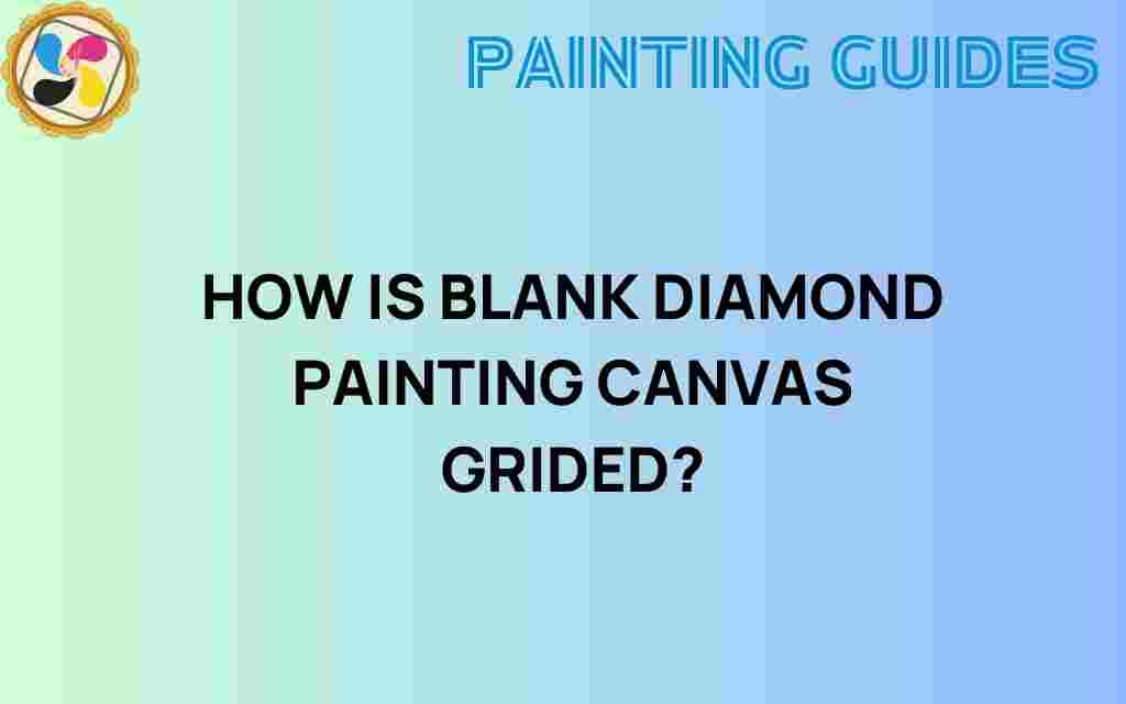 blank-diamond-painting-canvas-gridded