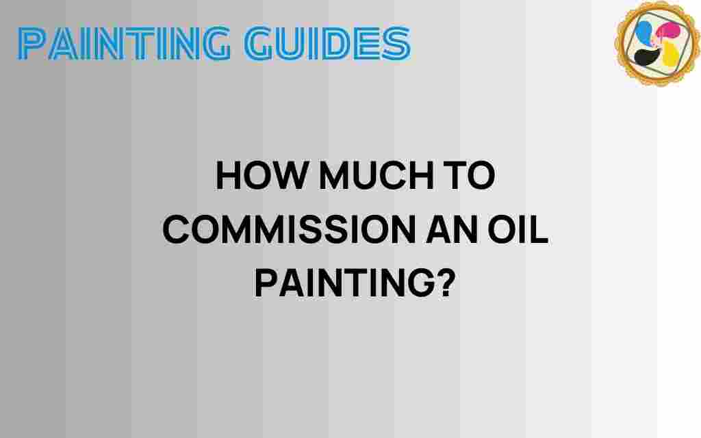 how-much-to-commission-an-oil-painting