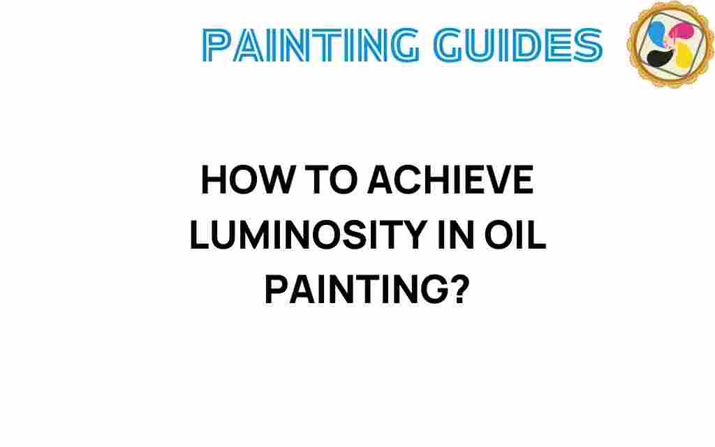 achieving-luminosity-oil-painting