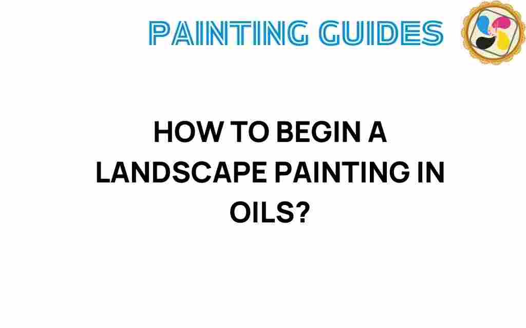 how-to-begin-landscape-painting-oils