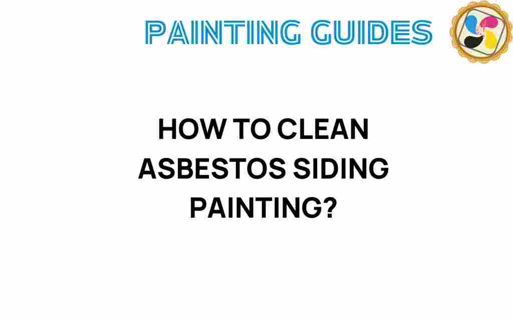 clean-asbestos-siding-painting