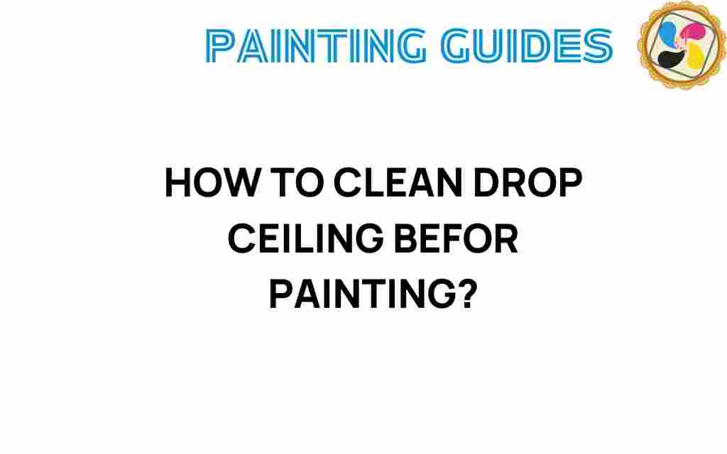 cleaning-drop-ceilings-before-painting