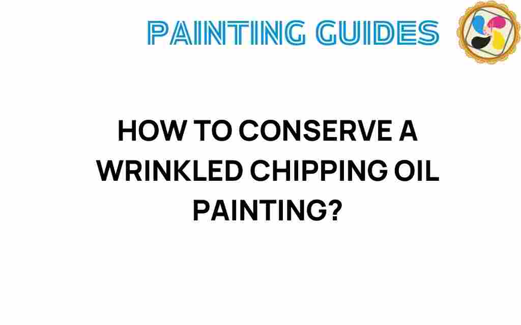 conserve-wrinkled-chipping-oil-painting