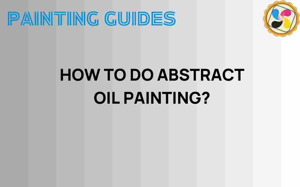 abstract-oil-painting-guide