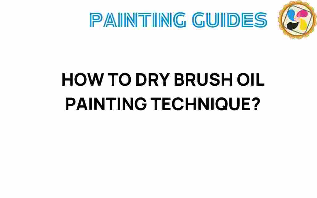 how-to-dry-brush-oil-painting-technique