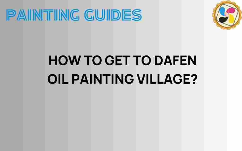 getting-to-dafen-oil-painting-village