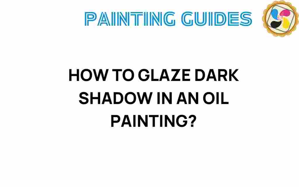 glazing-dark-shadows-oil-painting