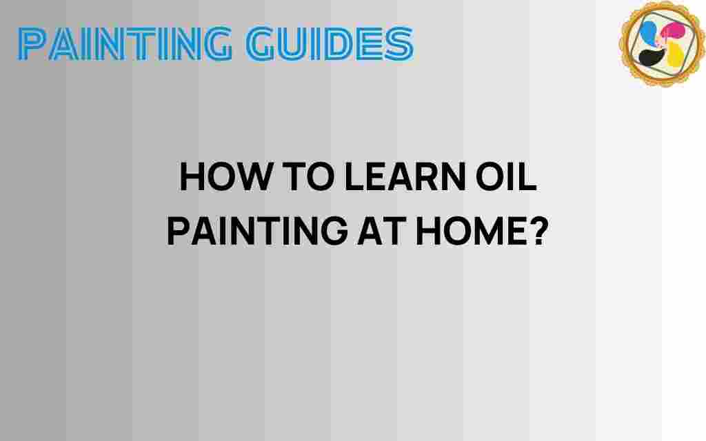 how-to-learn-oil-painting-at-home
