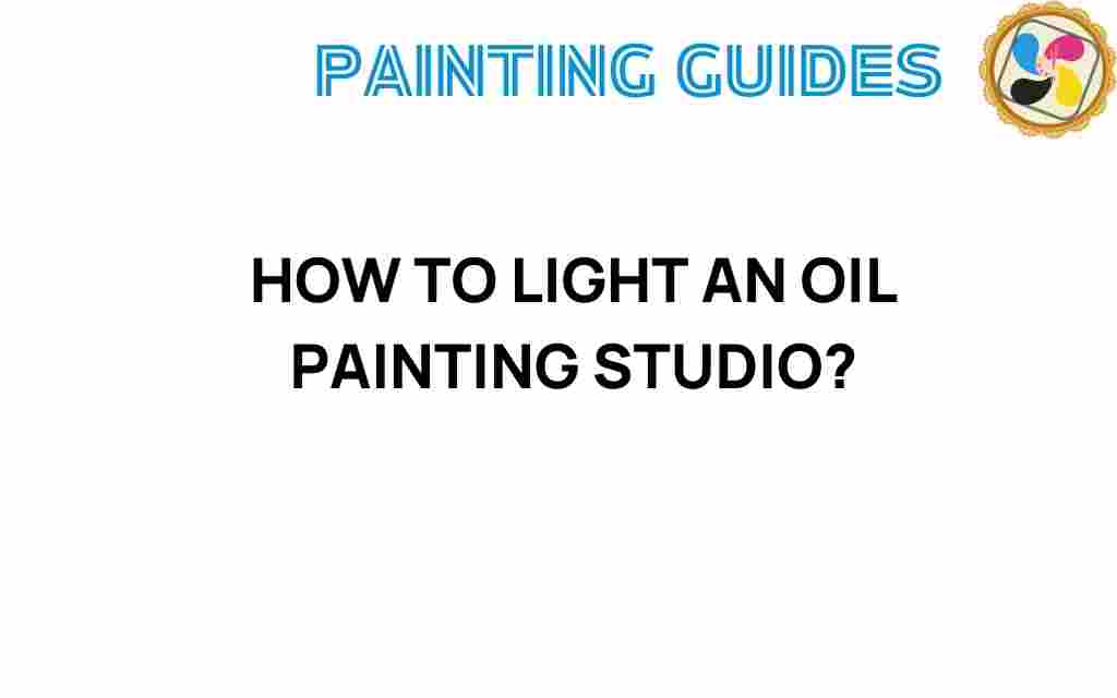 how-to-light-an-oil-painting-studio