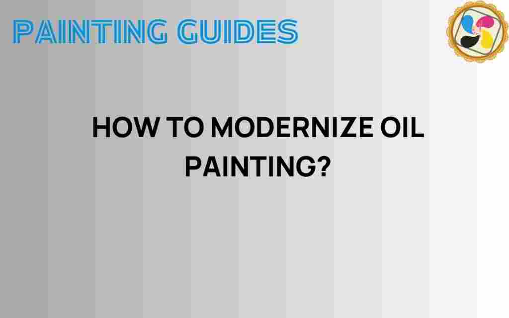 modernize-oil-painting-techniques
