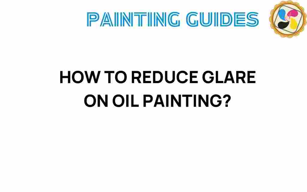 reduce-glare-on-oil-painting
