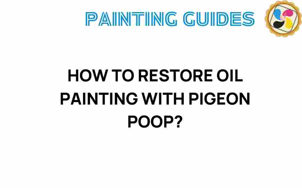 restore-oil-painting-pigeon-poop