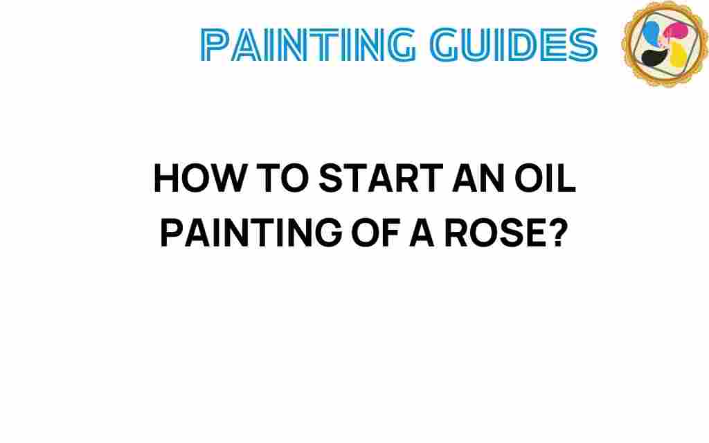 how-to-start-oil-painting-rose