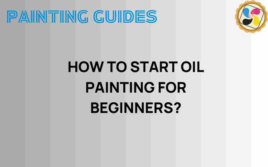 how-to-start-oil-painting