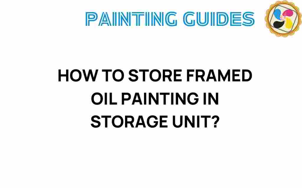 storing-oil-paintings-storage-unit