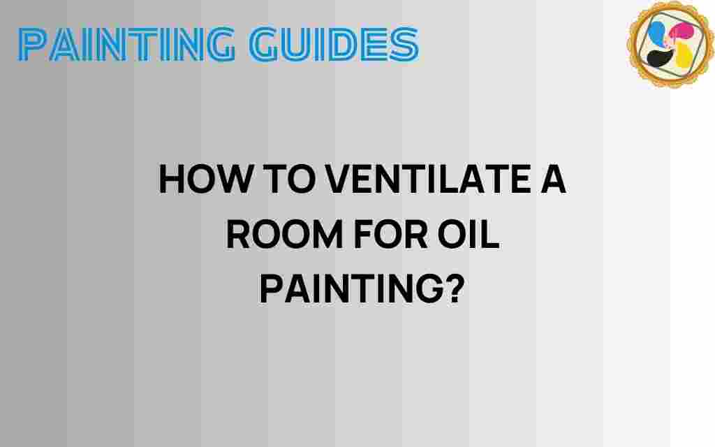 ventilate-room-oil-painting