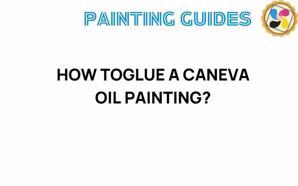glue-canvas-oil-painting
