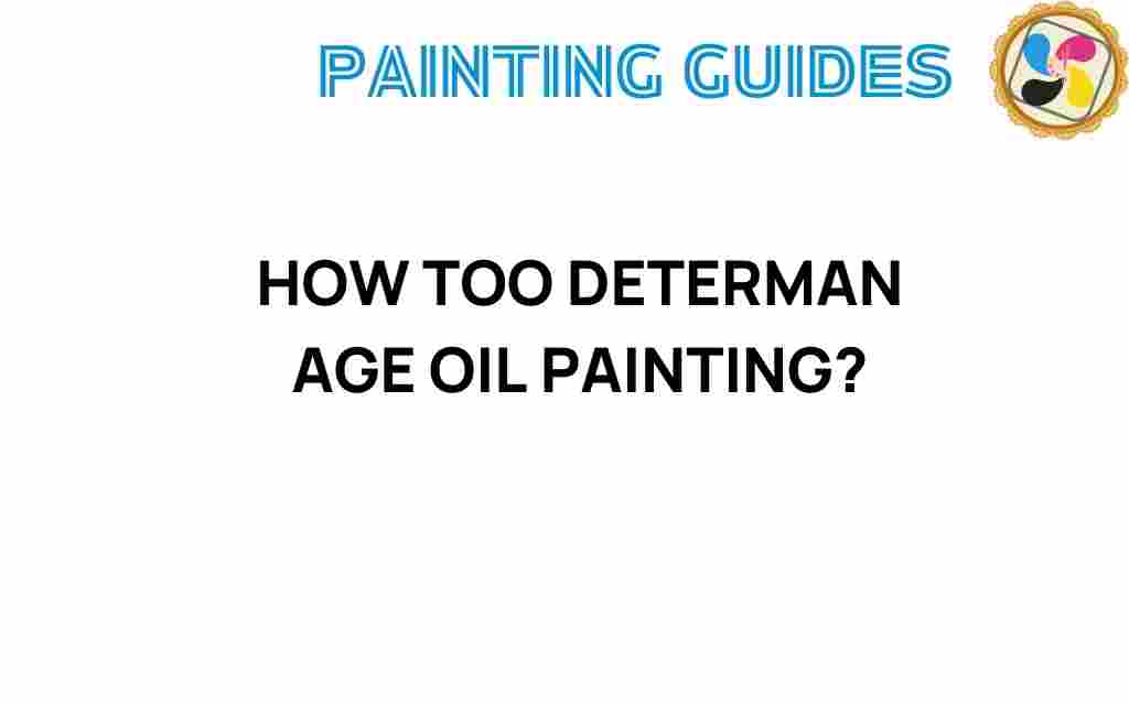 determine-age-oil-painting