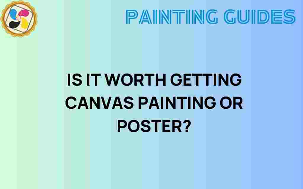 canvas-painting-or-poster-art-worth-it
