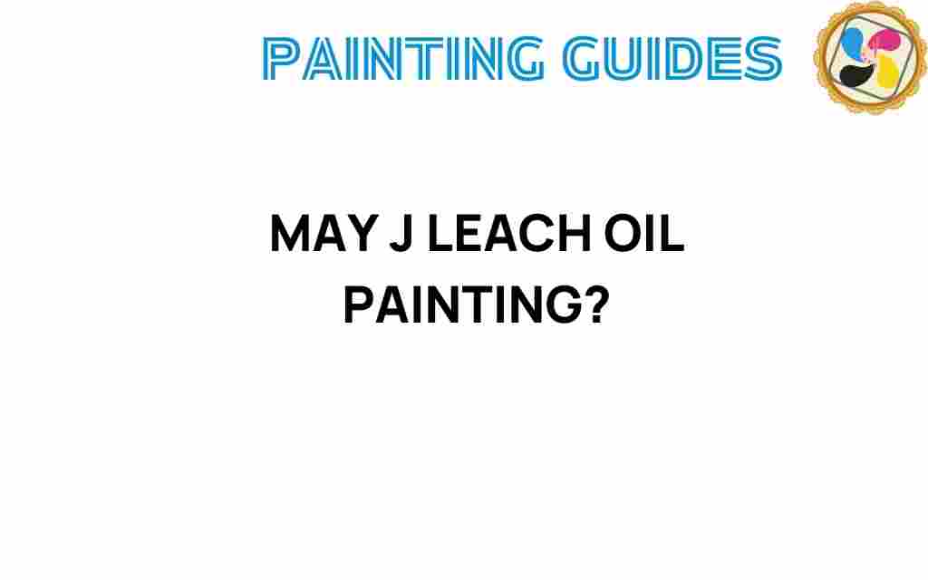 may-j-leach-oil-painting-techniques