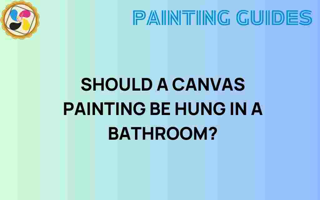 should-a-canvas-painting-bathroom