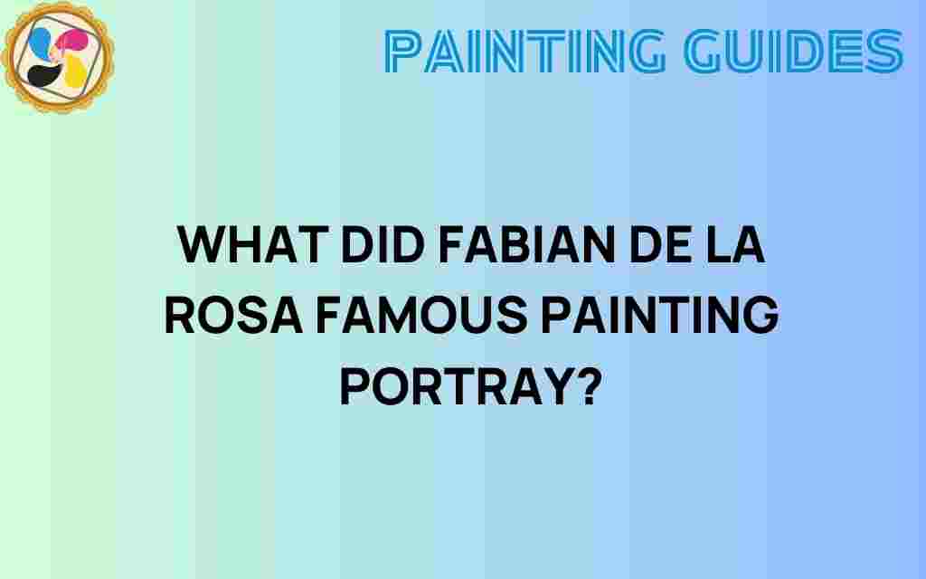 fabian-de-la-rosa-famous-painting-portray
