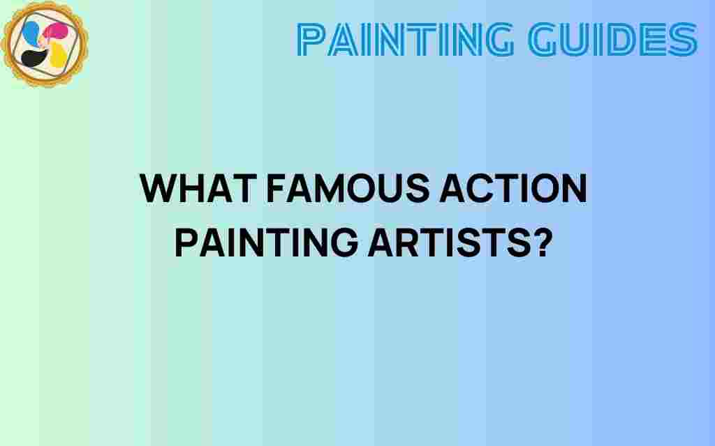 action-painting-famous-artists