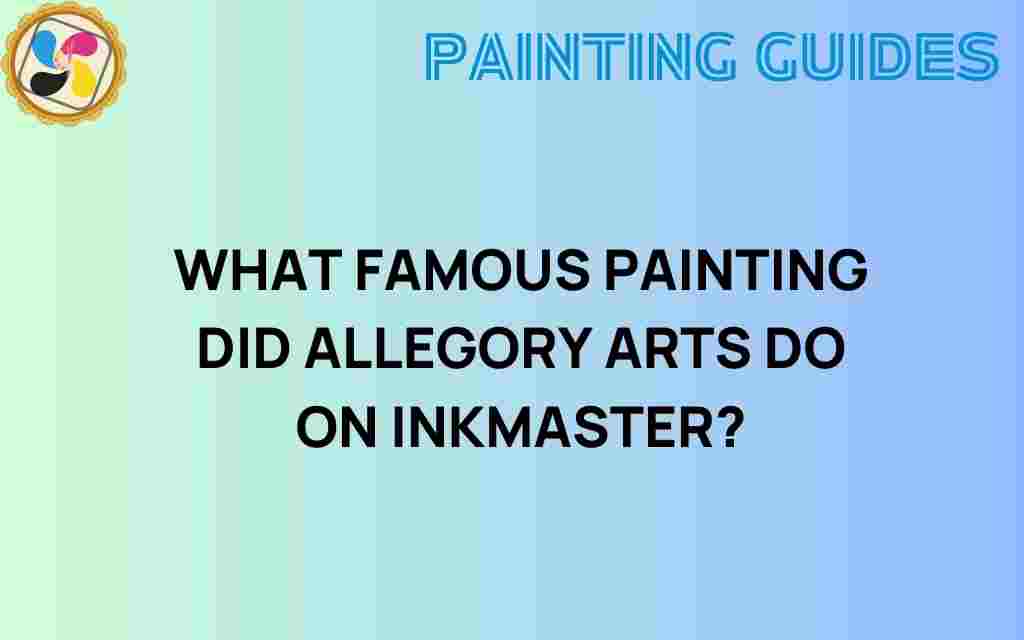 allegory-arts-famous-painting-ink-master