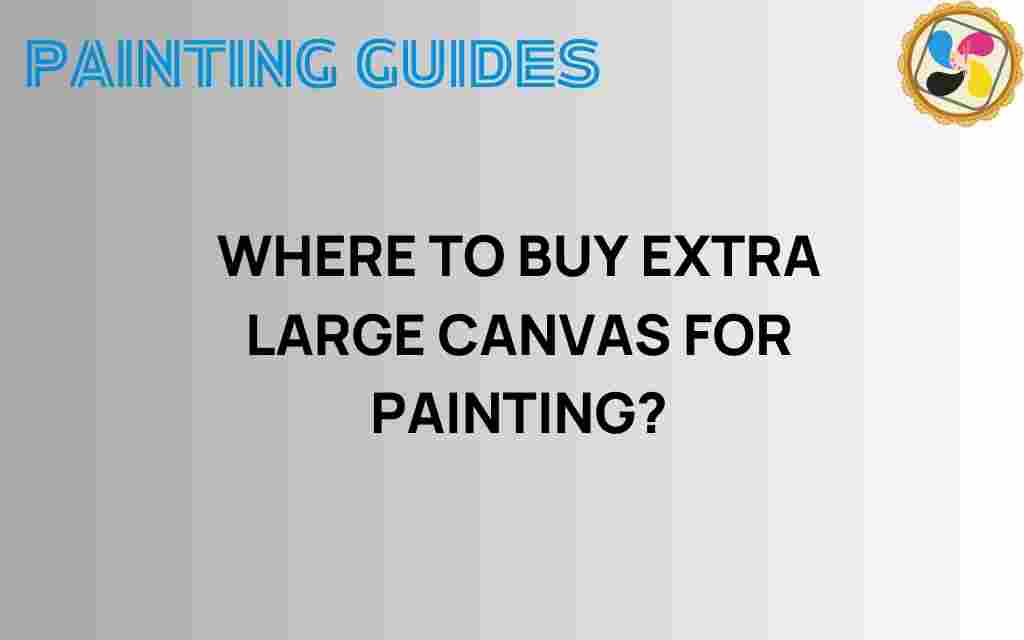 where-to-buy-extra-large-canvas