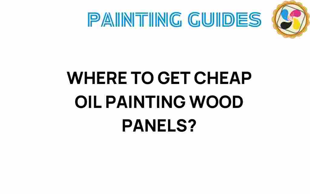 cheap-oil-painting-wood-panels